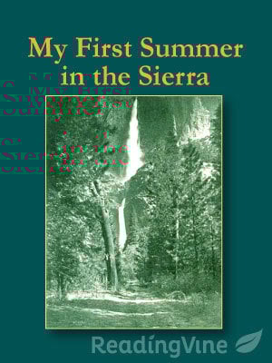 My First Summer in the Sierra