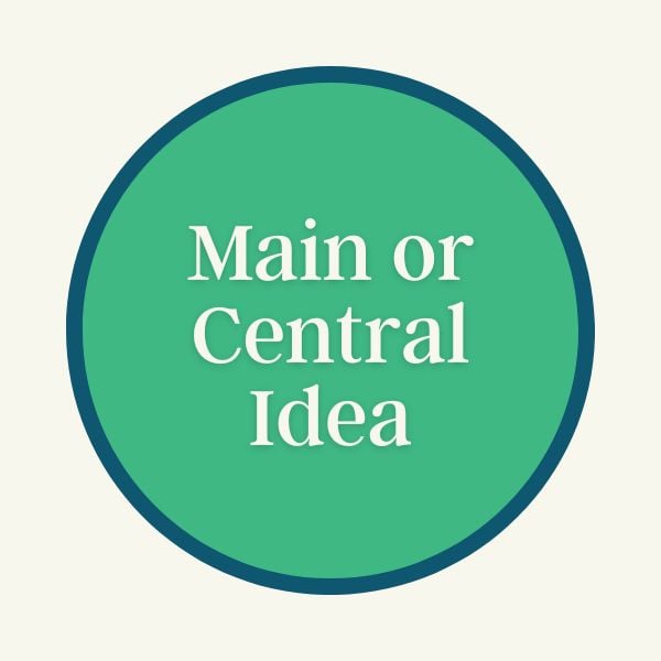 Main or Central Idea