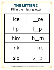 Fill in the Missing Letter I