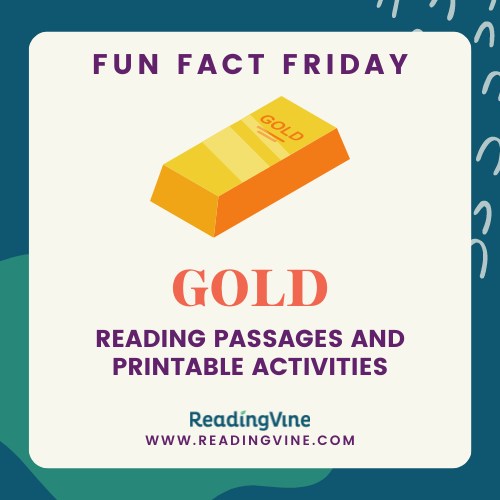 Fun Facts About Gold - ReadingVine