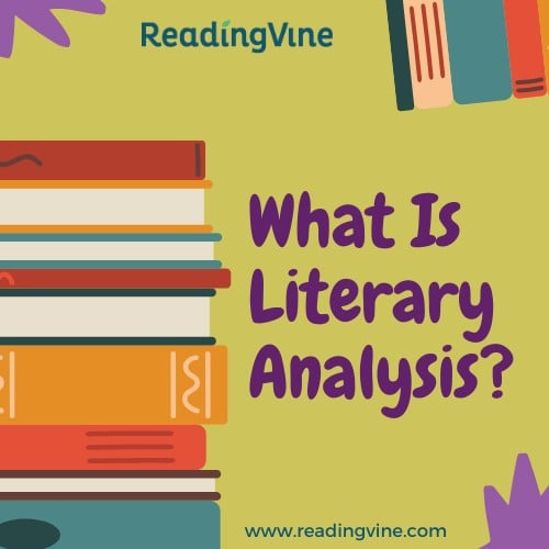 What Is Literary Analysis ReadingVine what-is-literary-analysis-readingvine