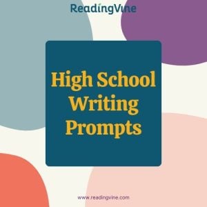 High School Writing Prompts Image - ReadingVine