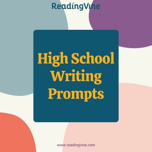 High School Writing Prompts