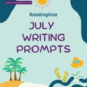 July Writing Prompts