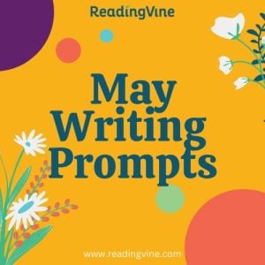 May Writing Prompts