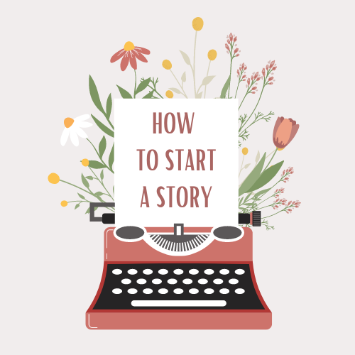 How To Start A Story 8 Ideas To Get Started ReadingVine how-to-start-a-story-8-ideas-to-get-started-readingvine