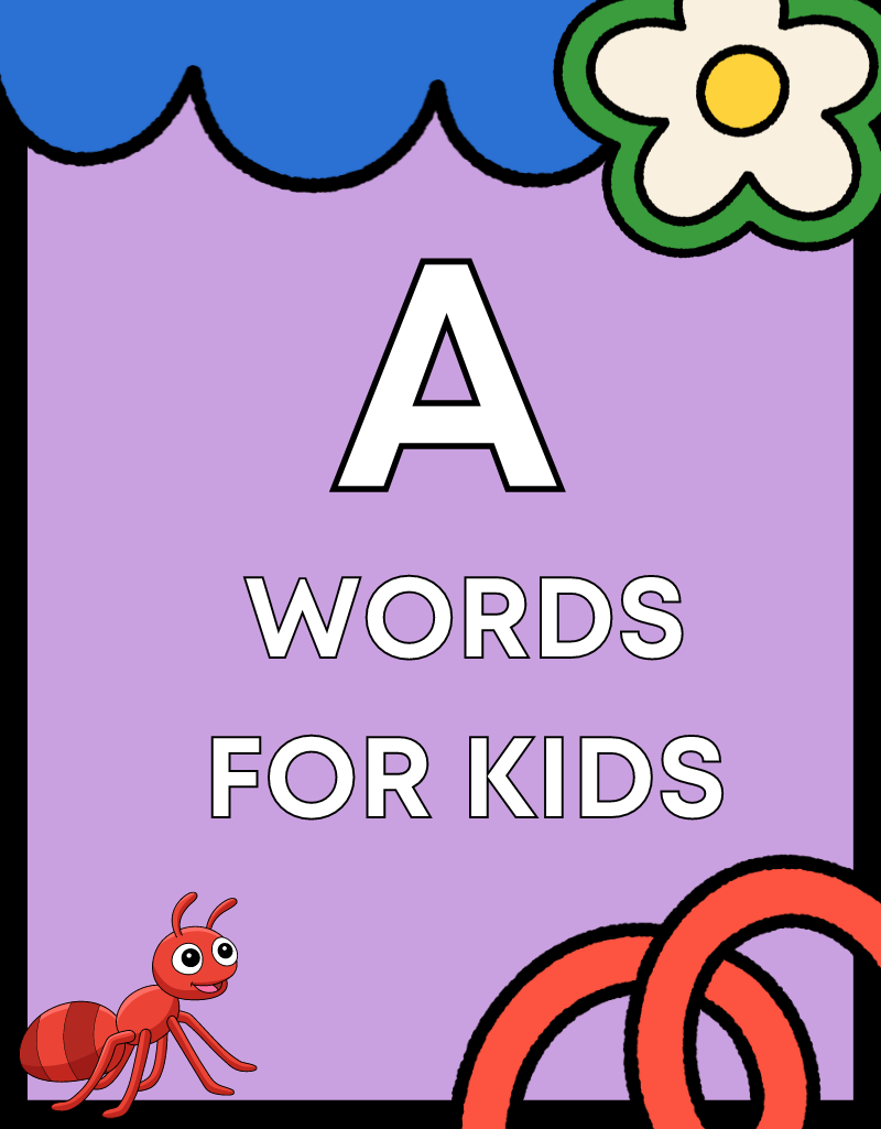 Words For Kids A Z Word Lists Free Resources