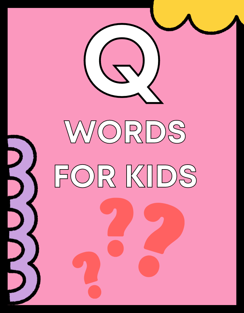 Q words for kids free reading resources