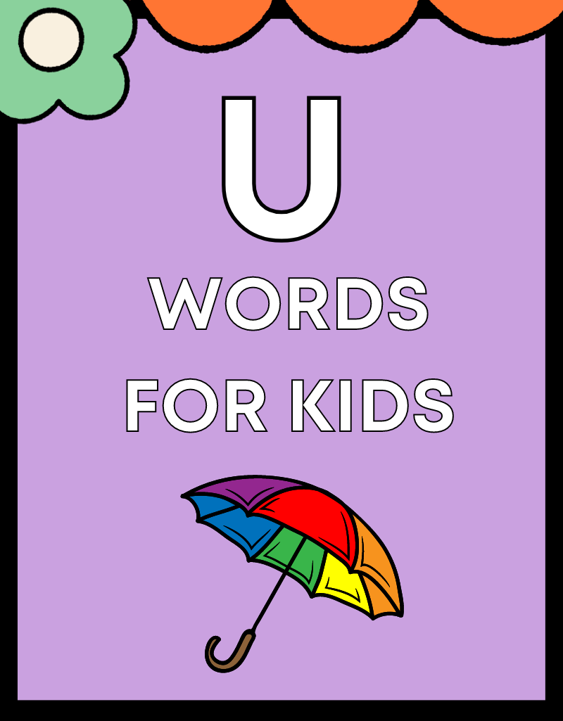 U Words for Kids | Free Reading Activities