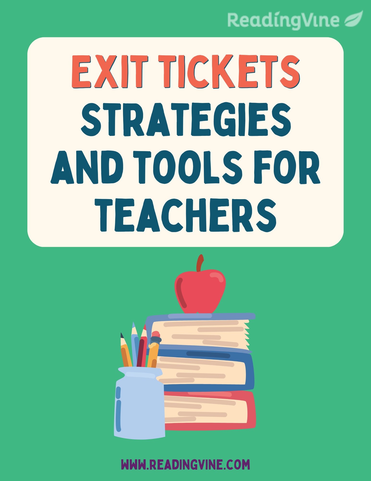 Exit Ticket Strategy and Tools