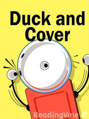 Duck and Cover - Reading Comprehension Exercise