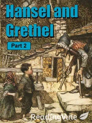 Hansel and Grethel