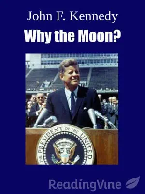 John F. Kennedy: Why the Moon? - Reading Skill Building Activity