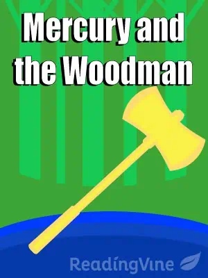 Mercury and the Woodman - Reading Comprehension Worksheet