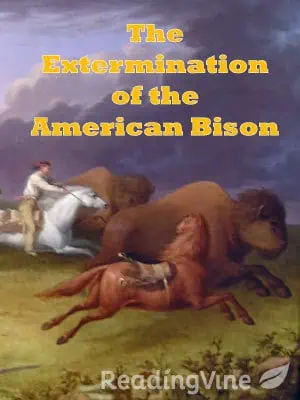 The Extermination of the American Bison - Reading Comprehension Worksheet