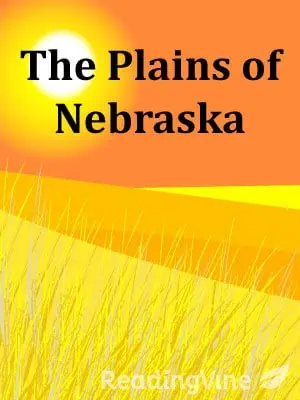 The Plains of Nebraska - Reading Skill Building Activity