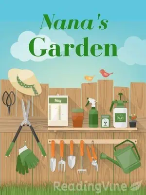 Nana's Garden - Reading Passage