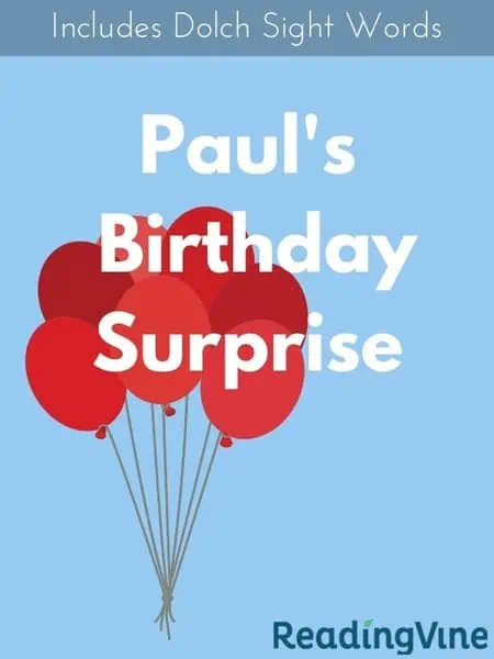 Paul's Birthday Surprise - Reading Passage