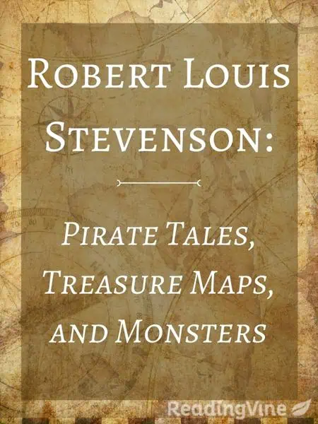 Robert Louis Stevenson: Pirate Tales