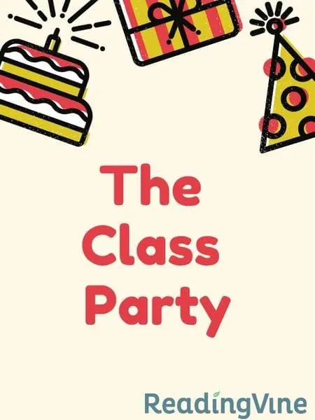 The Class Party - Reading Comprehension Printable Activity