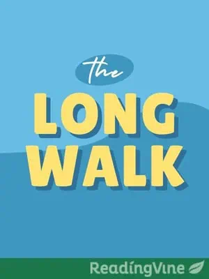 The Long Walk - Reading Passage