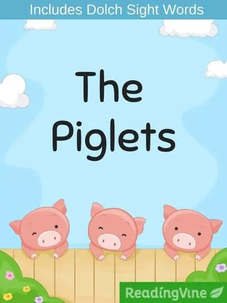 The Piglets - Reading Passage