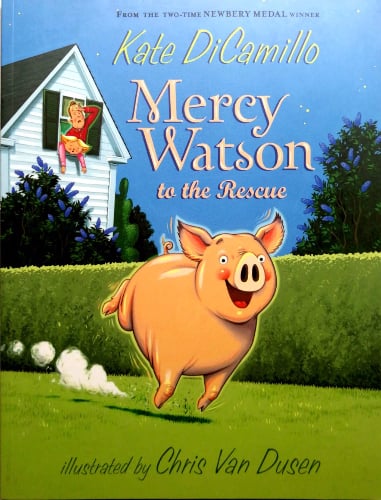 Mercy Watson to the Rescue Reading Level: A Complete Guide book cover