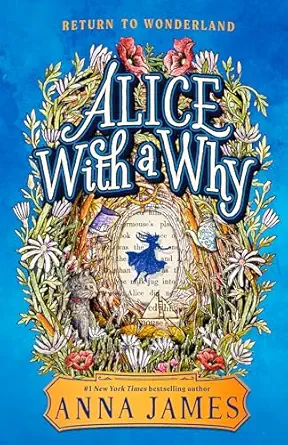 Alice With a Why