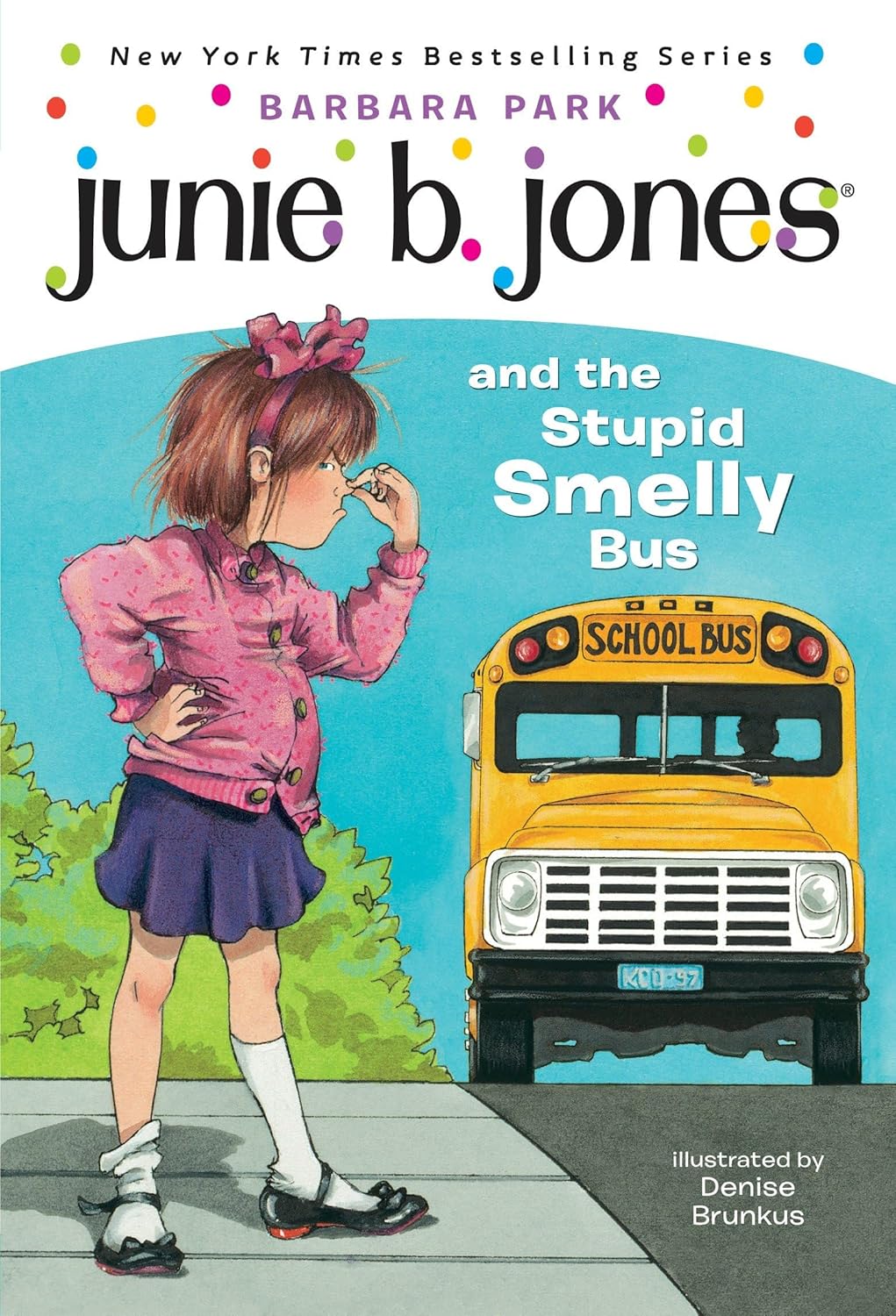 Junie B. Jones and the Stupid Smelly Bus Reading Level: A Complete Guide book cover