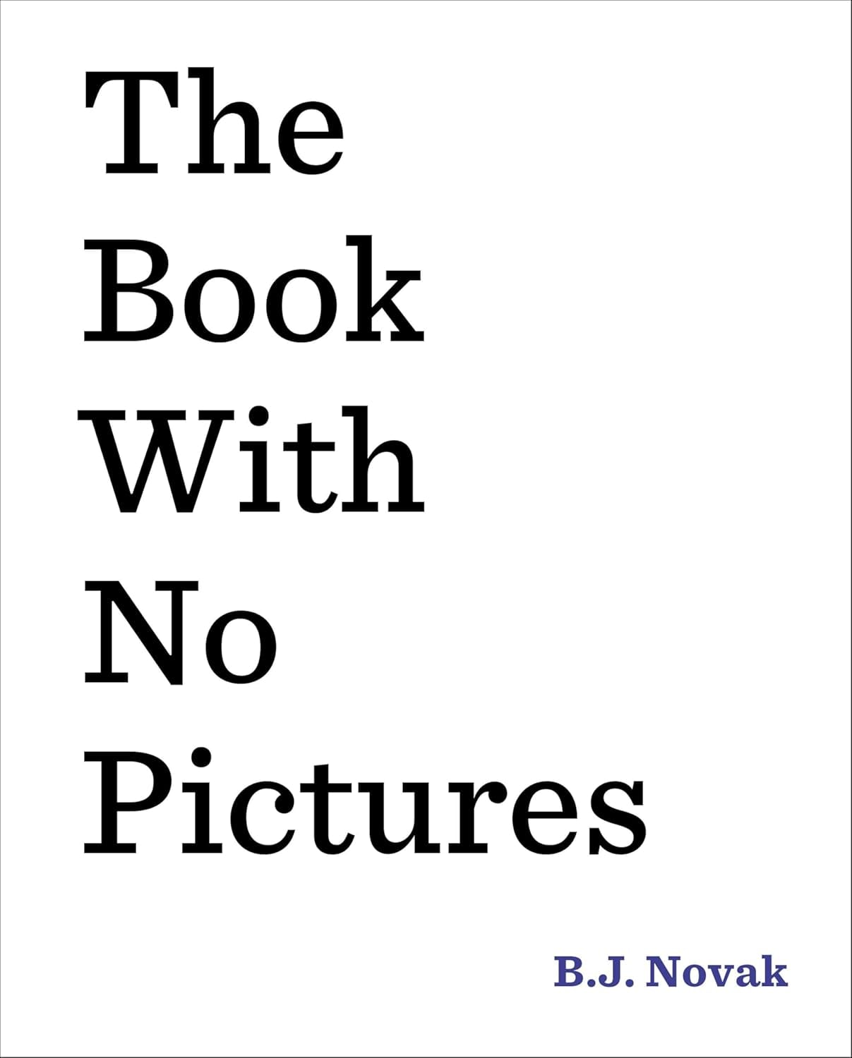 The Book With No Pictures Reading Level: A Complete Guide book cover