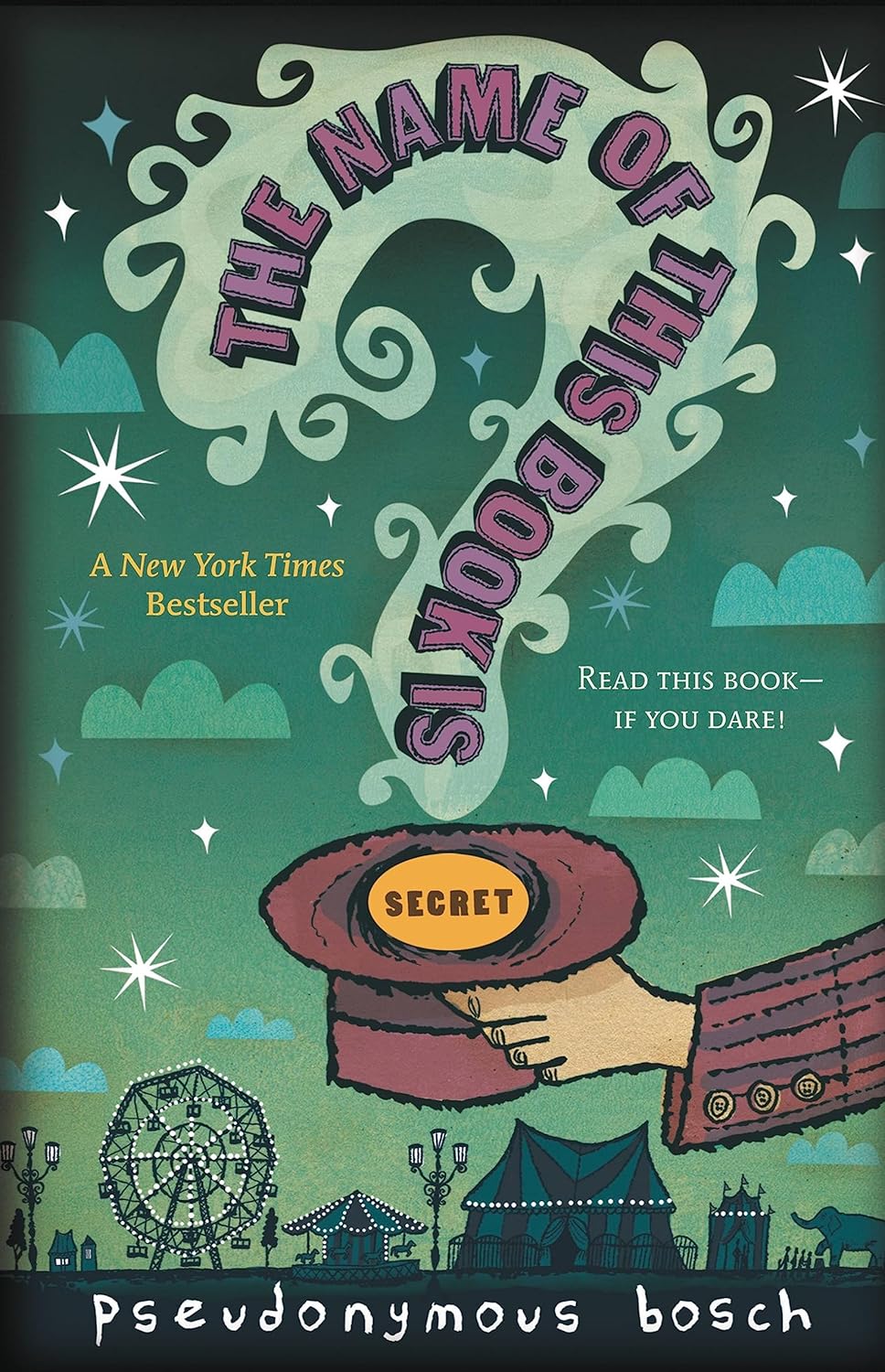 The Name of This Book Is Secret Reading Level: A Complete Guide book cover