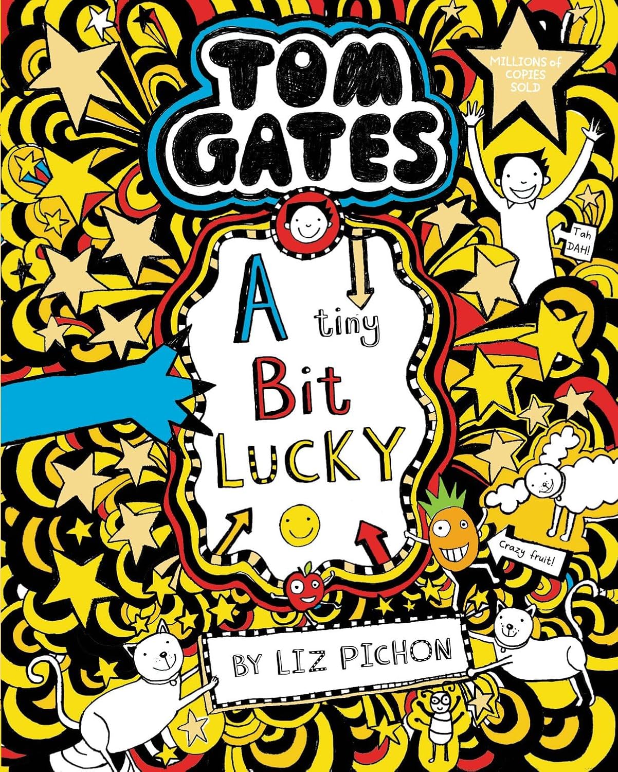 Tom Gates: A Tiny Bit Lucky Reading Level: A Complete Guide book cover